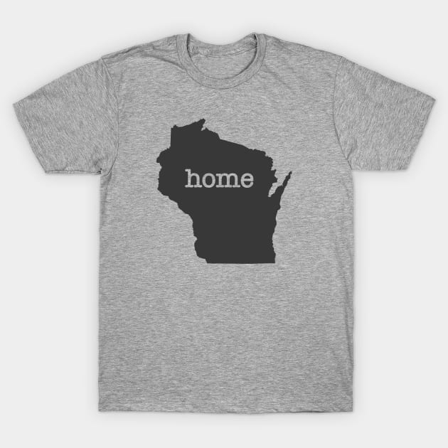 Wisconsin Home T-Shirt by juniperandspruce